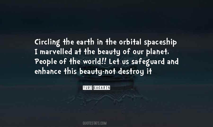 Quotes About Spaceship Earth #805168