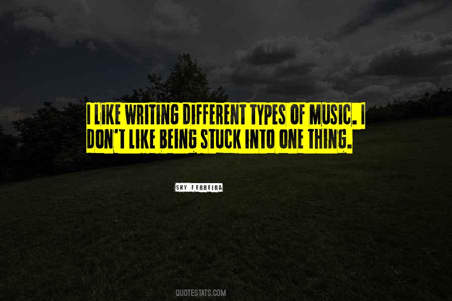 Quotes About Types Of Music #1003017