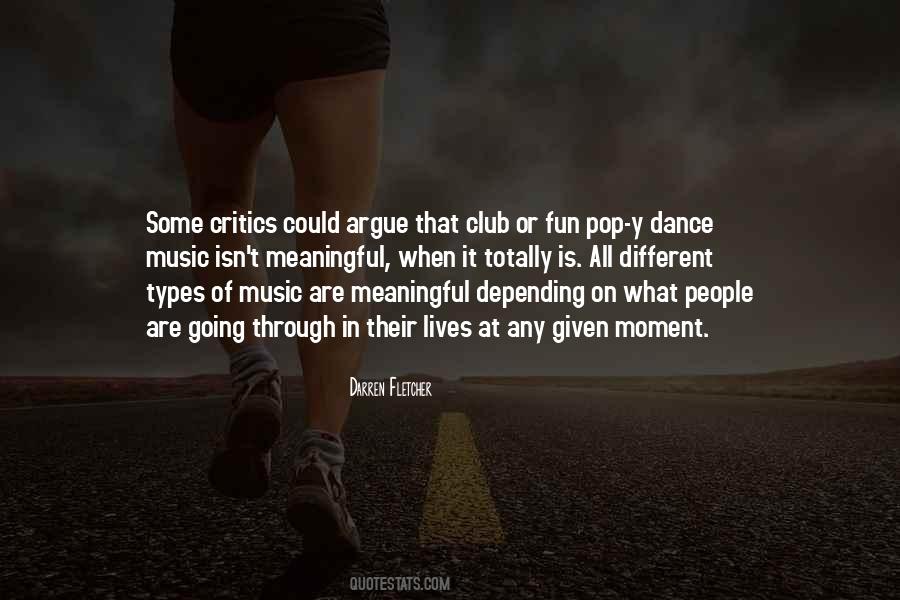 Quotes About Types Of Music #1159624