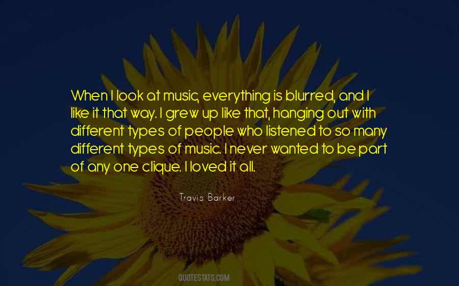 Quotes About Types Of Music #129107