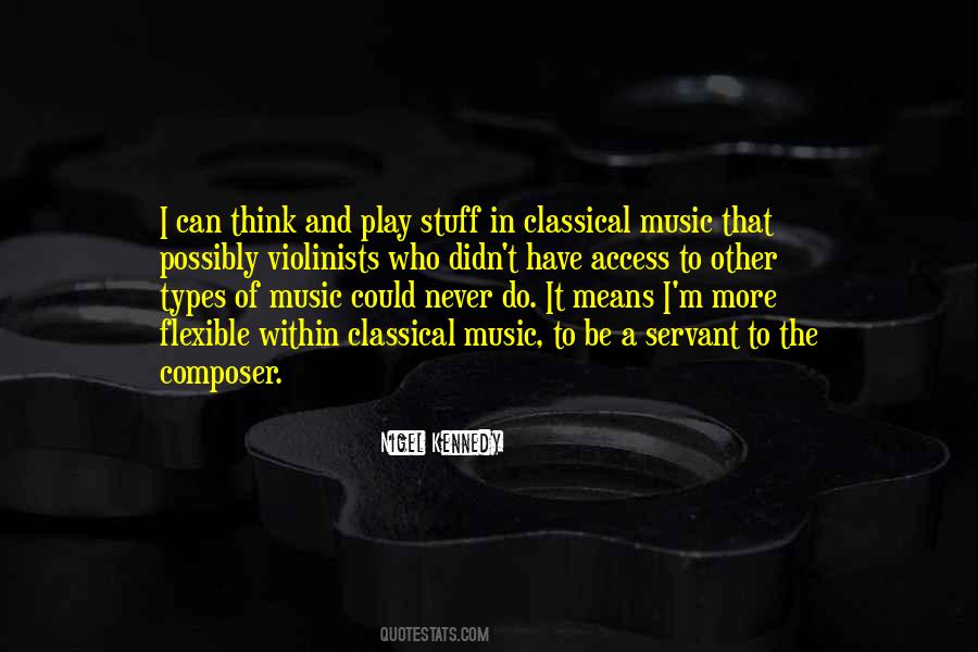 Quotes About Types Of Music #269899