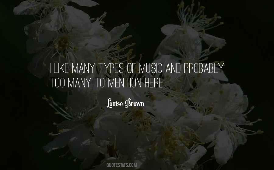 Quotes About Types Of Music #659558