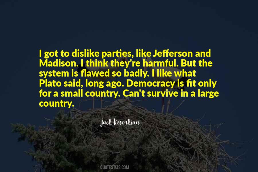 Quotes About Democracy Plato #814366