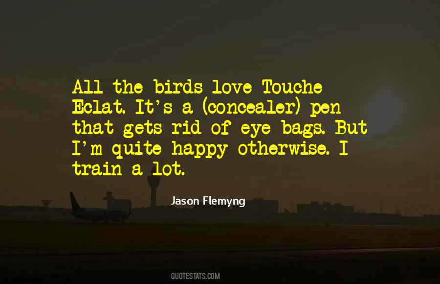 Love With Birds Quotes #443375