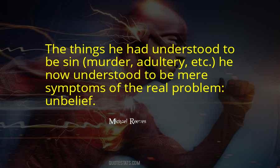 Quotes About Unbelief #1435832