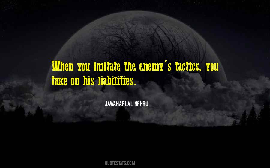 Quotes About Tactics #1089602