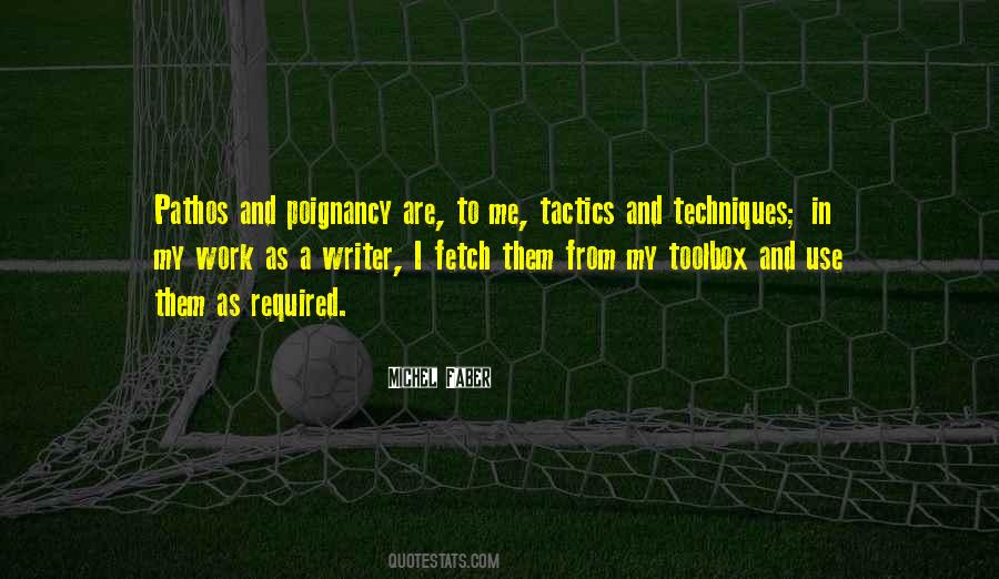 Quotes About Tactics #1301390