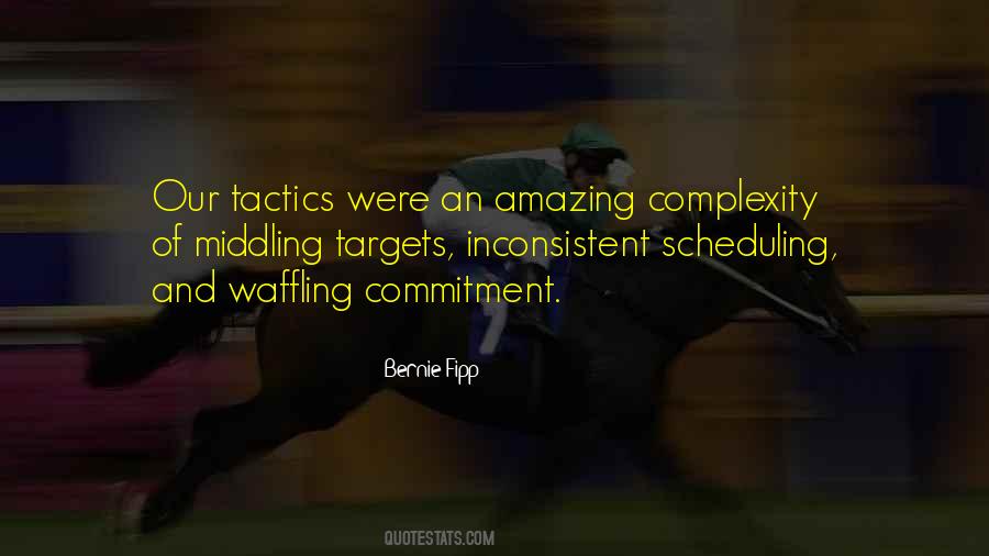 Quotes About Tactics #1373902