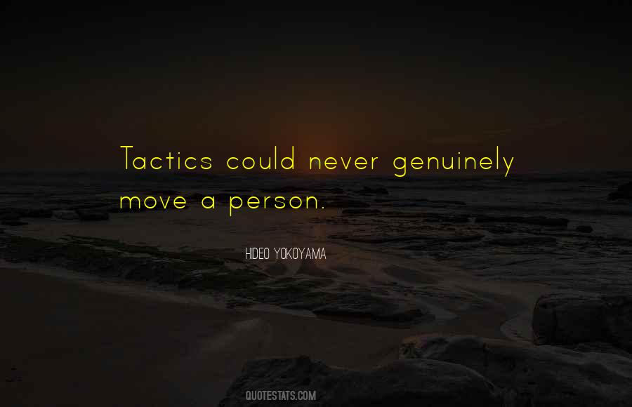 Quotes About Tactics #987502