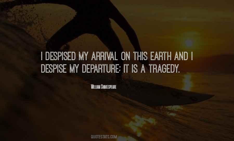Quotes About Departure And Arrival #210284