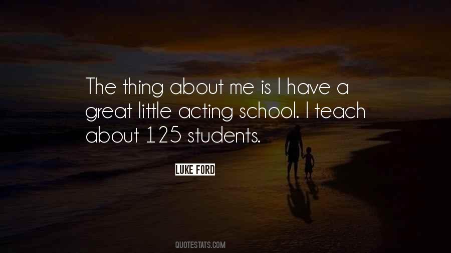 Acting School Quotes #1329810
