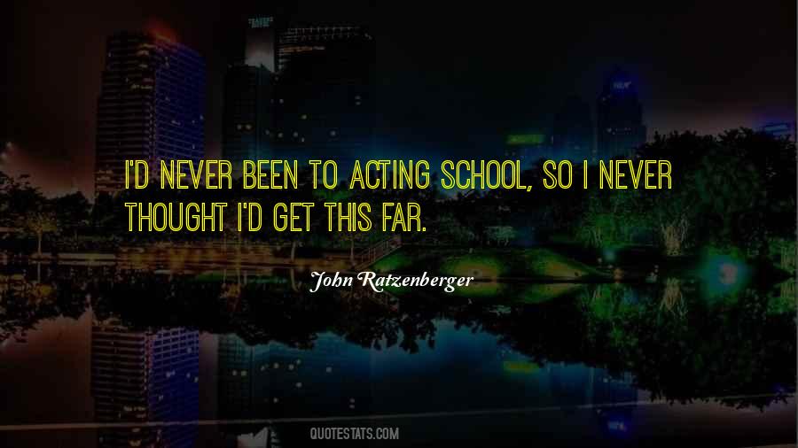 Acting School Quotes #1559187