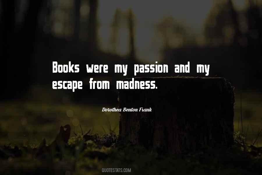 Passion For Reading Quotes #605518
