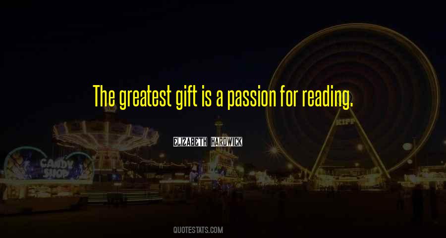 Passion For Reading Quotes #997259