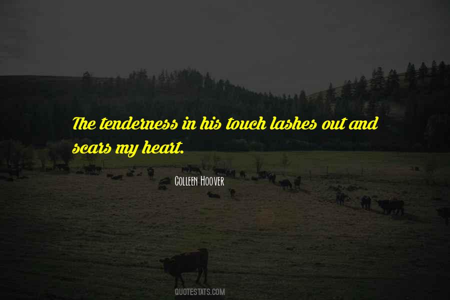 Touch The Heart Quotes #137037