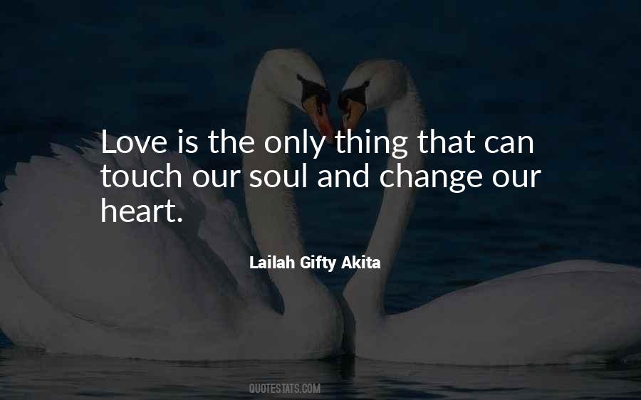Touch The Heart Quotes #207538