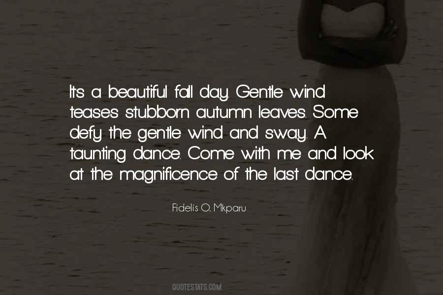 One Last Dance Quotes #1619354