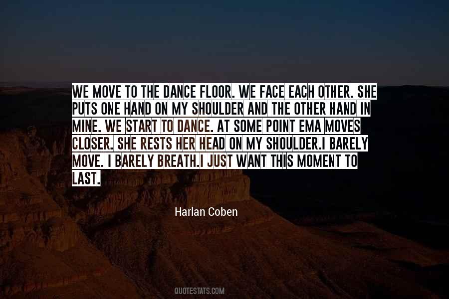 One Last Dance Quotes #515770
