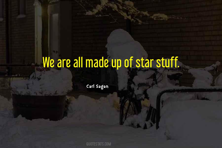 Quotes About Star Stuff #1700399