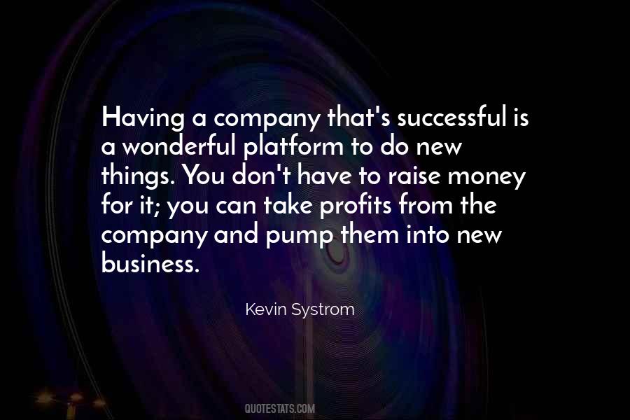 Quotes About New Business #1597634