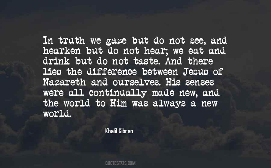 Hearken Unto Quotes #1696675