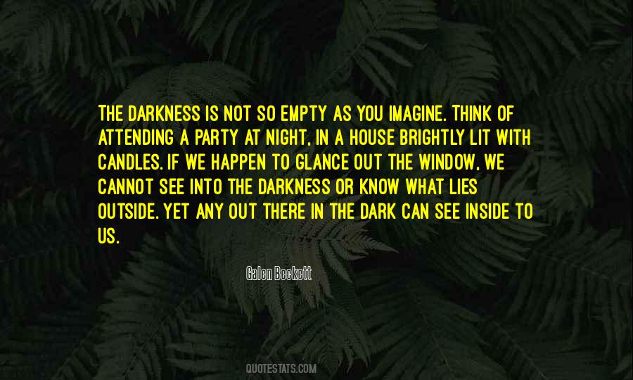 Quotes About The Darkness Of Night #437633