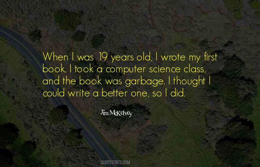 Quotes About 19 Years Old #1399985