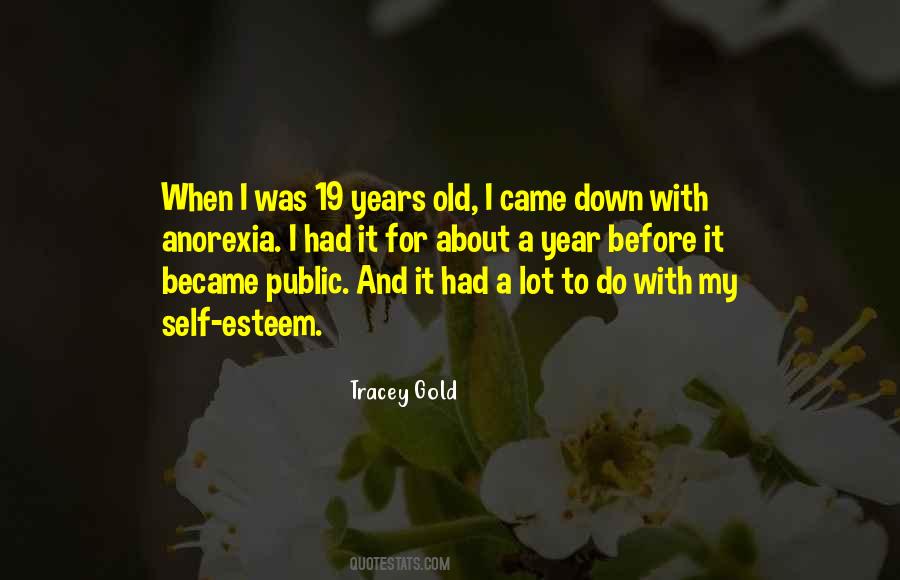 Quotes About 19 Years Old #1497801