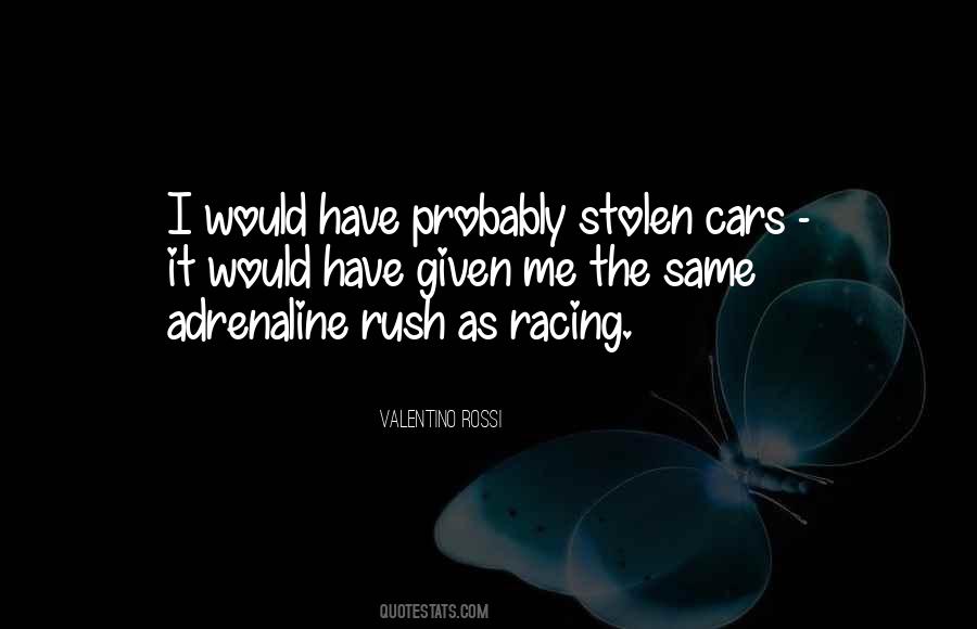 Quotes About Racing Cars #1561495