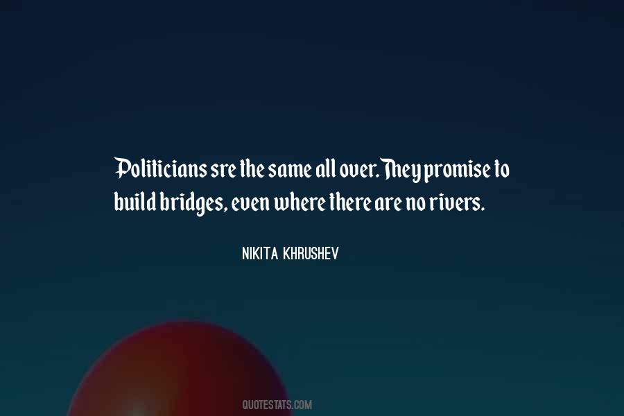 Quotes About Rivers And Bridges #201905