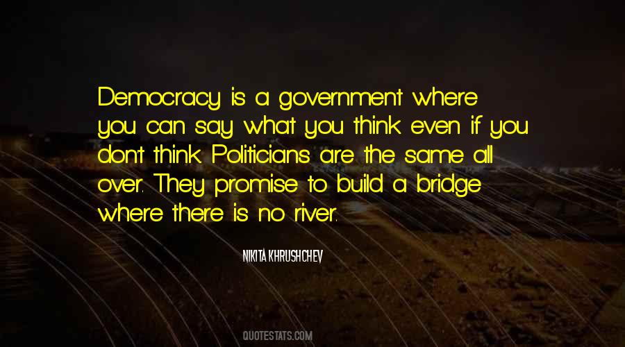 Quotes About Rivers And Bridges #764898
