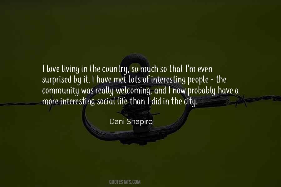 Quotes About City Life Vs. Country Life #1151691