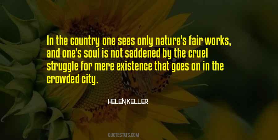 Quotes About City Life Vs. Country Life #1227816