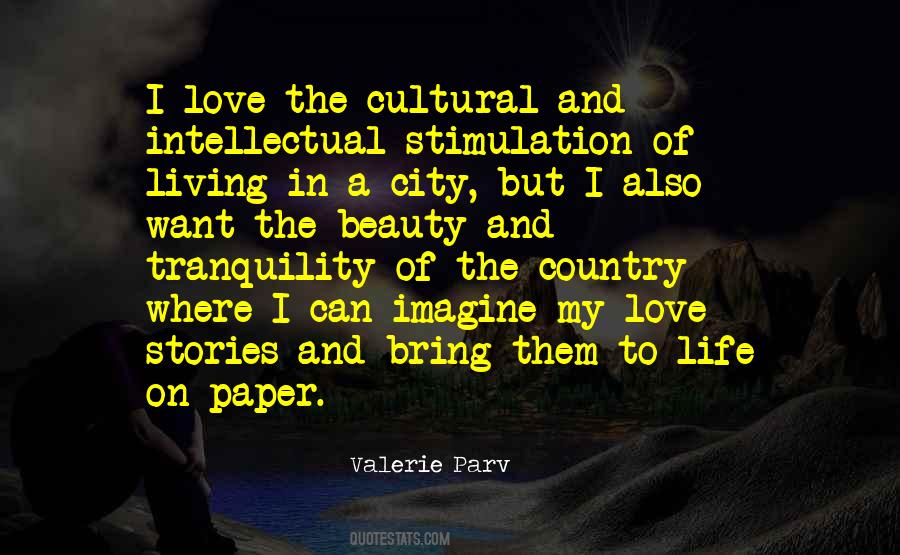 Quotes About City Life Vs. Country Life #1865740