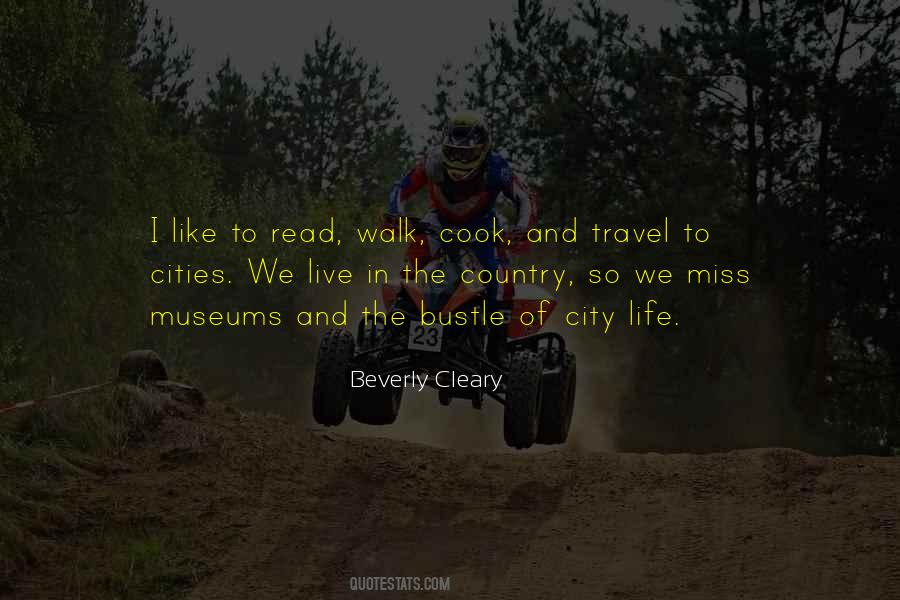 Quotes About City Life Vs. Country Life #364150