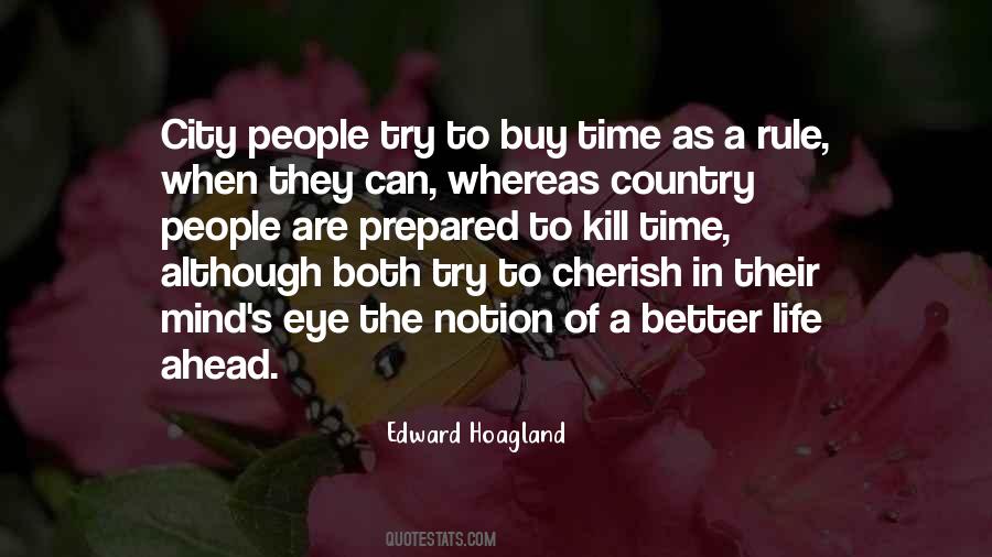 Quotes About City Life Vs. Country Life #472329