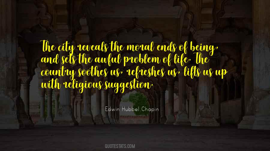 Quotes About City Life Vs. Country Life #675748