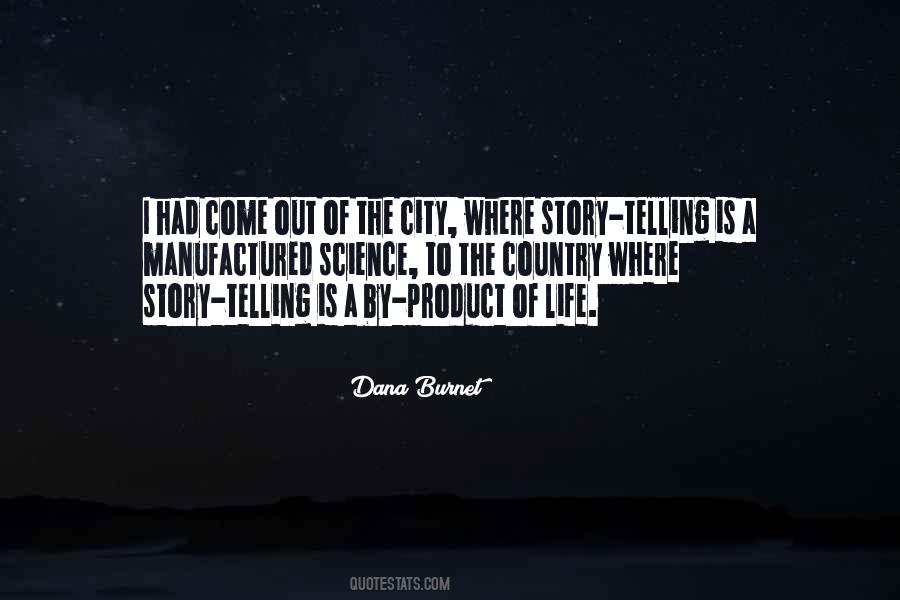 Quotes About City Life Vs. Country Life #89837