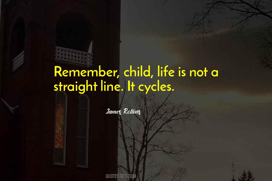 Quotes About Life Cycles #365669