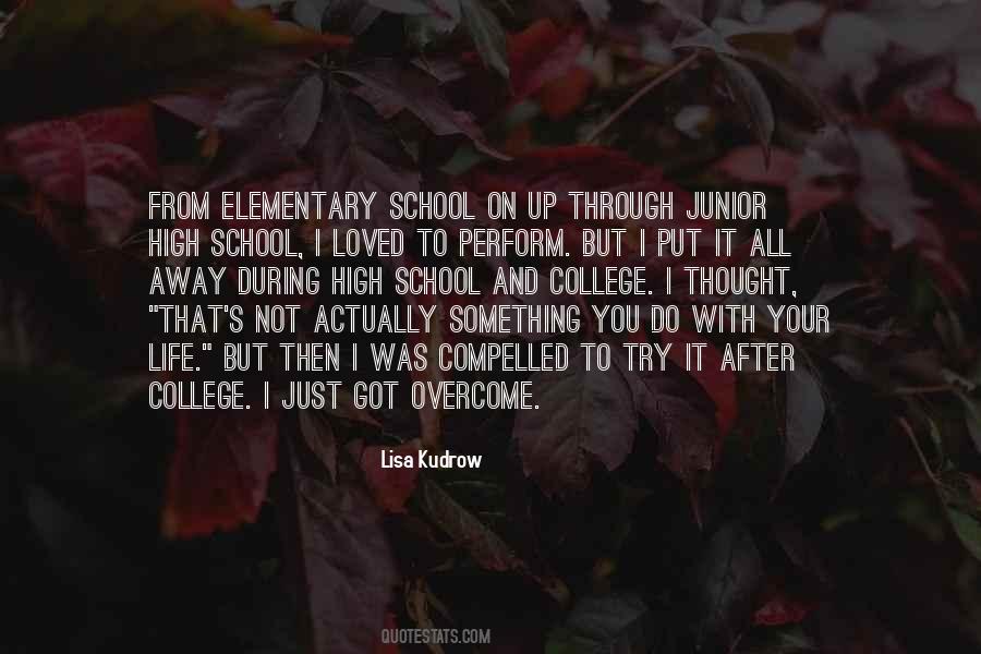 Quotes About Life After School #1131035