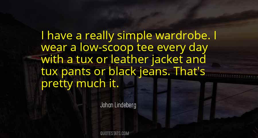 Quotes About Wardrobe #1233111