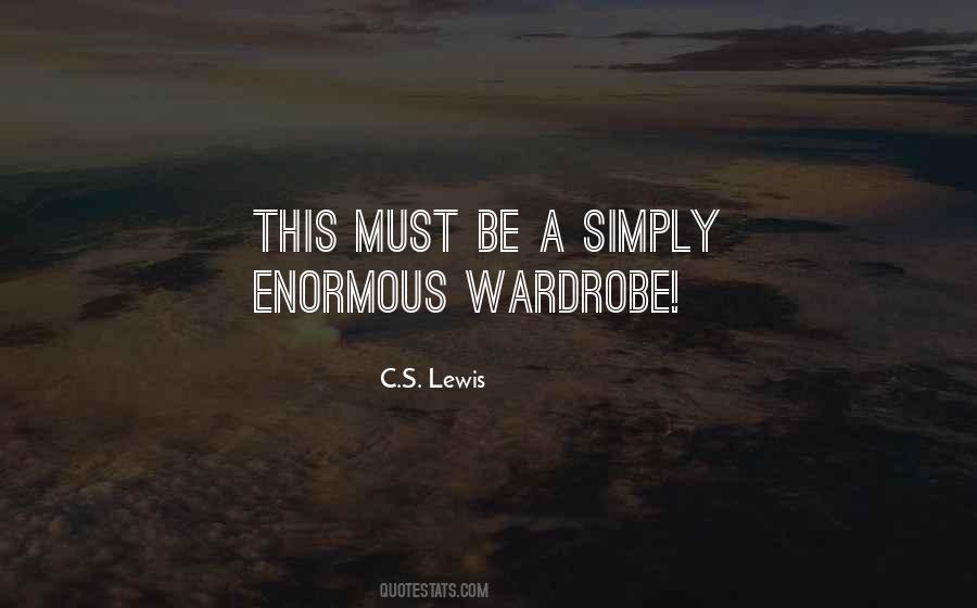 Quotes About Wardrobe #1261532