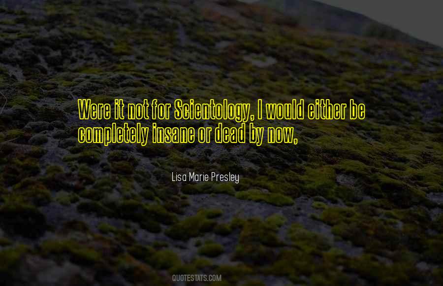 Quotes About Scientology #444247