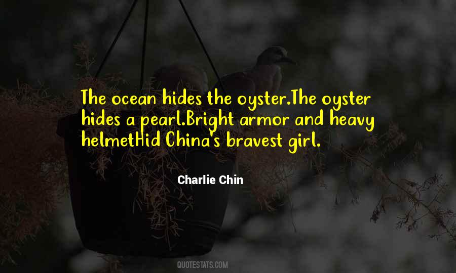 Bravest Girl Quotes #1565692