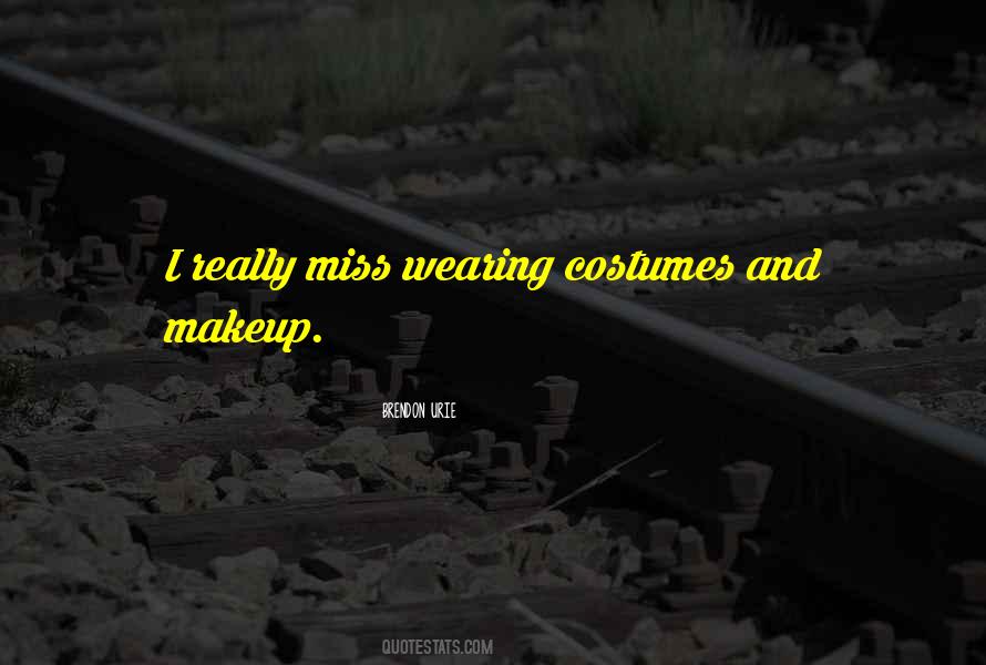 Quotes About Wearing No Makeup #1231467