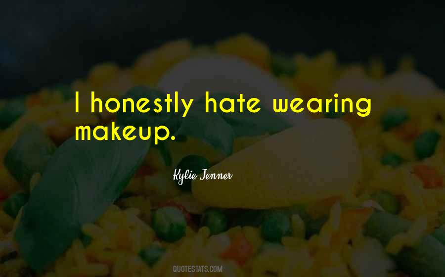 Quotes About Wearing No Makeup #1396065