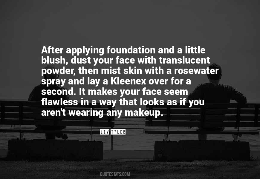 Quotes About Wearing No Makeup #466140