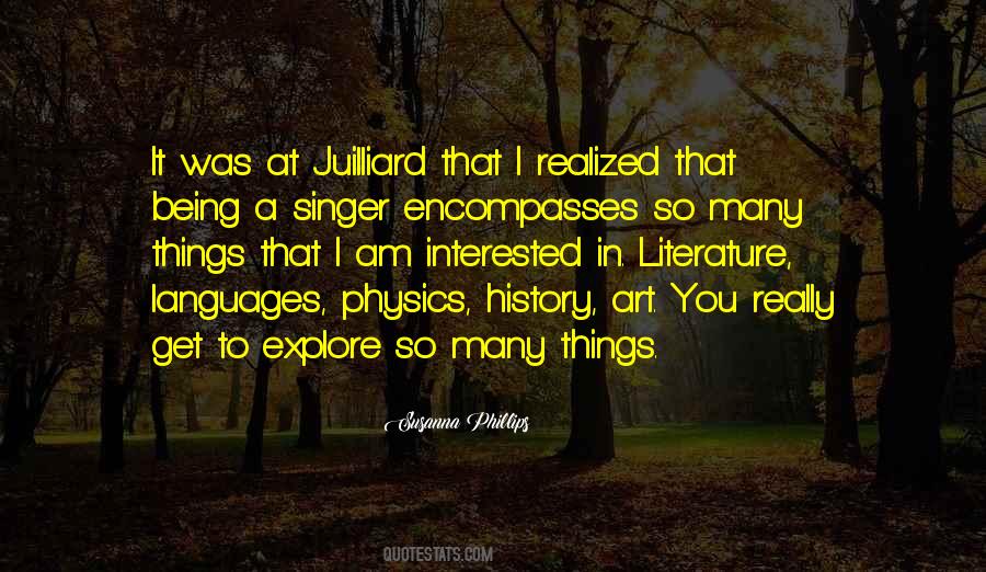 Quotes About Juilliard #1429079