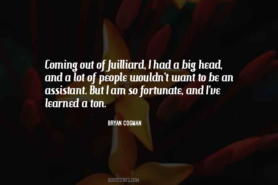 Quotes About Juilliard #526278