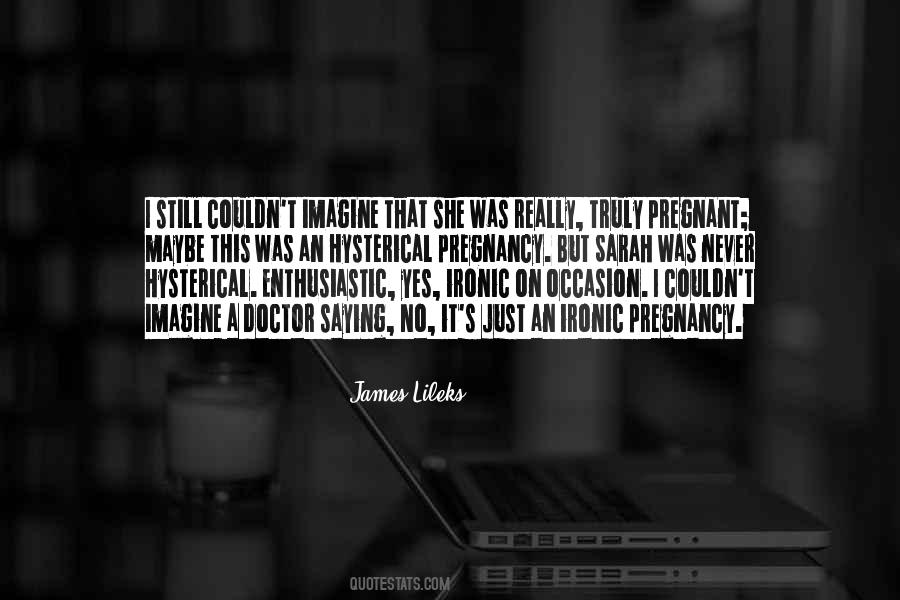 Quotes About Ironic #101207 Quotes About Ironic #101207